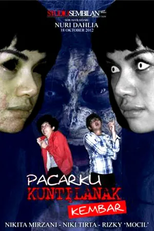 Постер к фильму Pacarku Kuntilanak Kembar (2012)