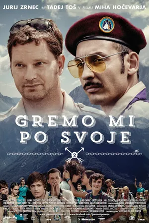 Постер к фильму Gremo mi po svoje 2 (2013)
