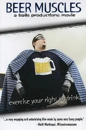 Постер к фильму Beer Muscles (2004)