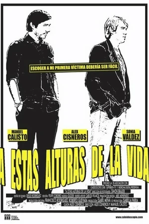 Постер к фильму A estas alturas de la vida (2013)