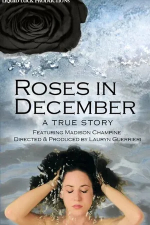 Постер к фильму Roses in December (2013)