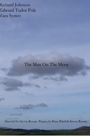 Постер к фильму The Man on the Moor (2013)