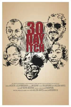 Постер к фильму 30 Day Itch (2013)