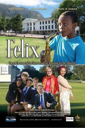 Постер к фильму Felix (2013)