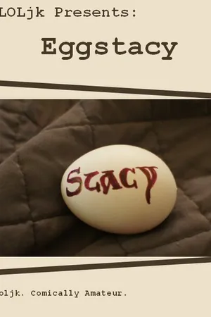 Постер к фильму Eggstacy (2013)