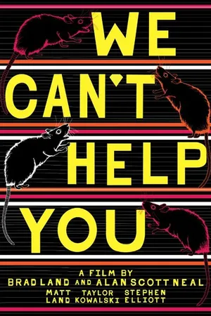 Постер к фильму We Can't Help You (2013)