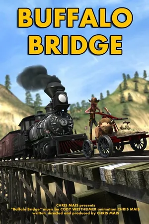 Постер к мультфильму Buffalo Bridge (2013)