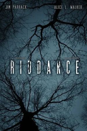 Постер к фильму Riddance (2014)