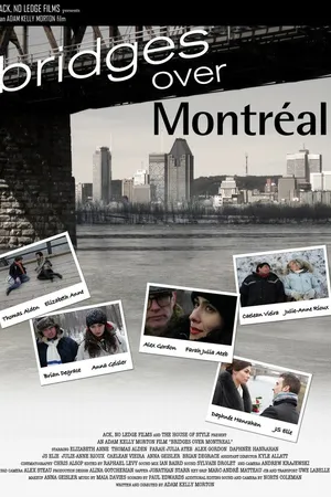 Постер к фильму Bridges Over Montreal (2013)