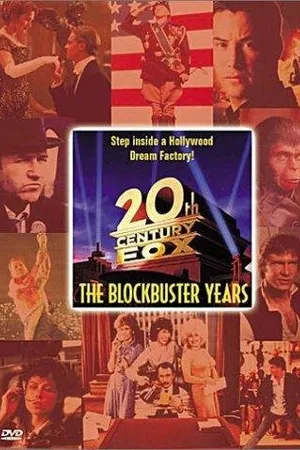 Постер к фильму Двадцатый век Фокс: Годы блокбастеров (2000)