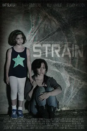 Постер к фильму Strain (2013)