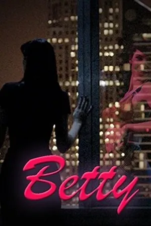 Постер к фильму Betty (2013)
