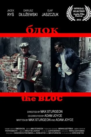 Постер к фильму The Bloc (2013)