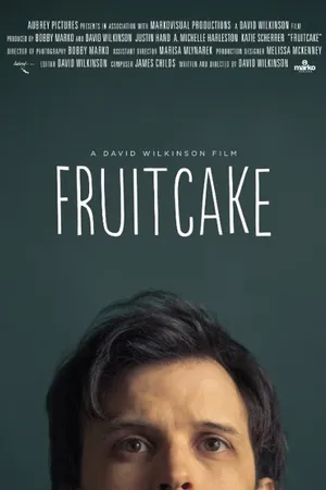 Постер к фильму Fruitcake (2014)