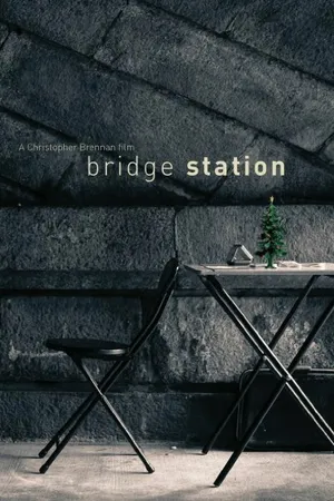 Постер к фильму Bridge Station (2013)
