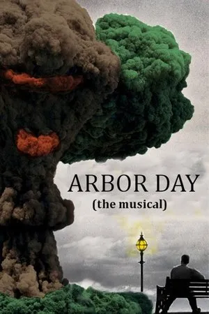 Постер к фильму Arbor Day: The Musical (2014)