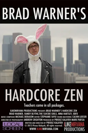 Постер к фильму Brad Warner's Hardcore Zen (2013)