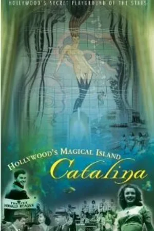 Постер к фильму Hollywood's Magical Island: Catalina (2003)