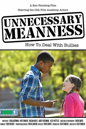 Постер к фильму Unnecessary Meanness (2013)