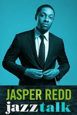 Постер к фильму Jasper Redd: Jazz Talk (2014)