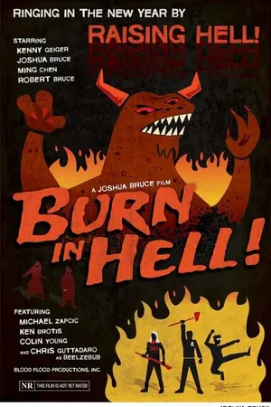 Постер к фильму Burn in Hell (-)