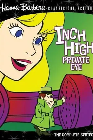 Постер к мультсериалу Inch High, Private Eye (1973)
