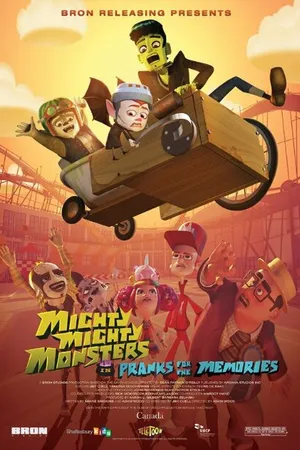 Постер к мультфильму Mighty Mighty Monsters in Pranks for the Memories (2015)