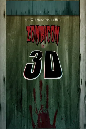Постер к фильму Zombicon in 3D! (2013)