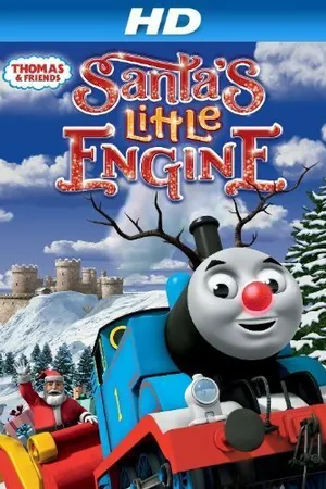Постер к мультфильму Thomas & Friends: Santa's Little Engine (2013)