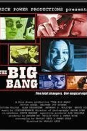 Постер к фильму The Big Bang (2003)
