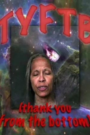 Постер к фильму TYFTB (Thank You from the Bottom) (2014)