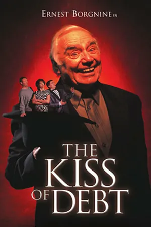 Постер к фильму The Kiss of Debt (2000)