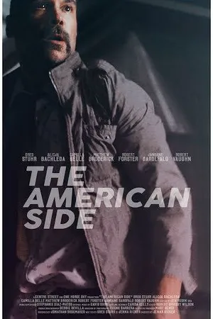 Постер к фильму Американская сторона (2016)