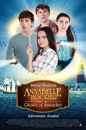 Постер к фильму Аннабель Хупер и призраки Нантакета (2016)