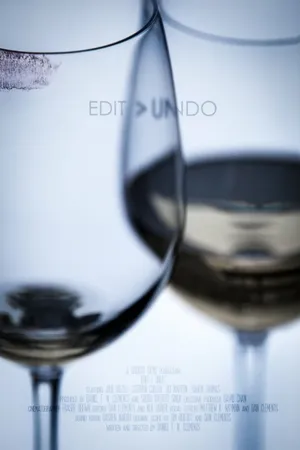 Постер к фильму Edit > Undo (2015)