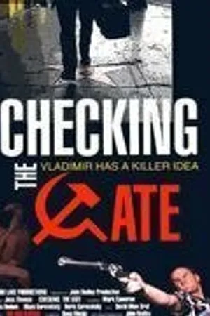 Постер к фильму Checking the Gate (2003)