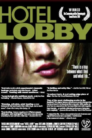 Постер к фильму Hotel Lobby (2003)