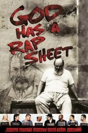Постер к фильму God Has a Rap Sheet (2003)