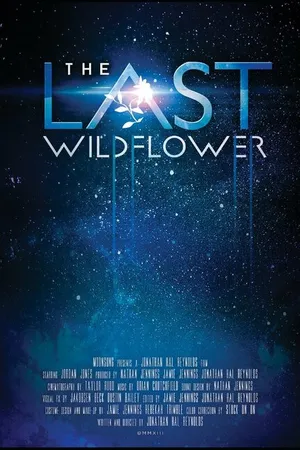 Постер к фильму The Last Wildflower (2014)