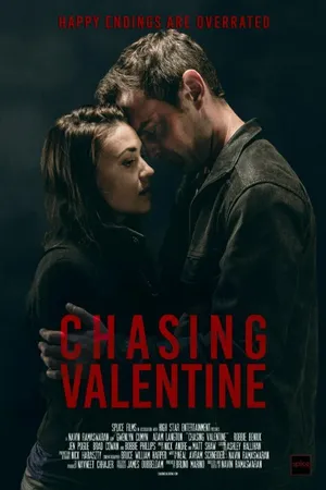 Постер к фильму Chasing Valentine (2015)