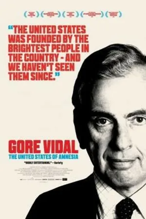 Постер к фильму Gore Vidal: The United States of Amnesia (2013)