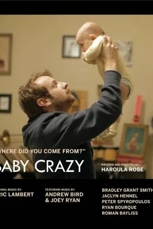 Постер к фильму Baby Crazy (2013)