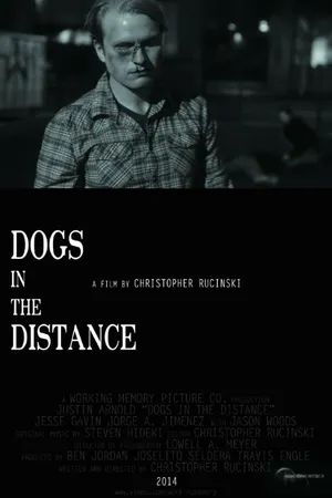 Постер к фильму Dogs in the Distance (2014)