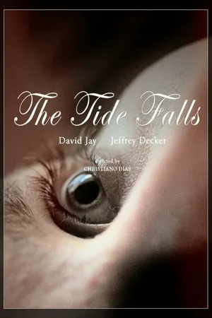 Постер к фильму The Tide Falls (2013)