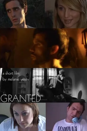 Постер к фильму Granted! (2005)