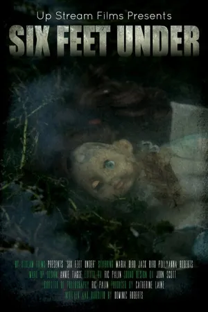 Постер к фильму Six Feet Under (2013)