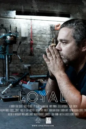 Постер к фильму Loyal (2014)