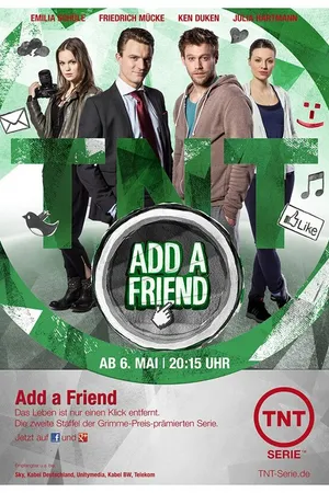 Постер к сериалу Add a Friend (2012)