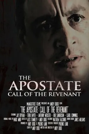 Постер к фильму The Apostate: Call of the Revenant (2015)