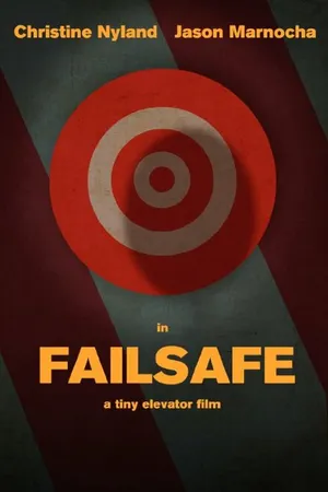 Постер к мультфильму FailSafe (2015)